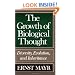 The Growth of Biological Thought: Diversity, Evolution, and Inheritance