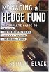Managing a Hedge Fund