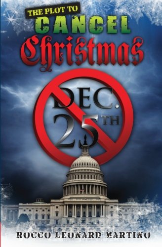 The Plot to Cancel Christmas