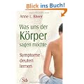 Was uns der K�rper sagen m�chte - Symptome deuten lernen