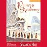 Princess Academy: Princess Academy, Book 1