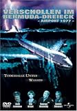 Airport 1977 - Verschollen im Bermuda-Dreieck - Michael Scheff