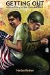 Getting Out: A Love Story of the Vietnam Draft