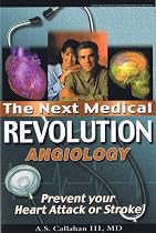 The Next Medical Revolution: Prevent Your Heart Attack or Stroke