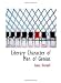Literary Character of Men of Genius: Drawn from Their Own Feelings and Confessions