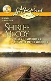 Valley of Shadows and Stranger in the Shadows: Valley of Shadows\Stranger in the Shadows (Love Inspired Classics)