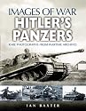 HITLER'S PANZERS: Images of War Series