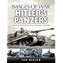 Hitler's Panzers (Images of War)