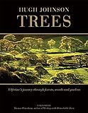 Trees : a lifetime's journey through forests, woods and gardens