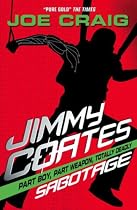 Jimmy Coates: Sabotage (Jimmy Coates)