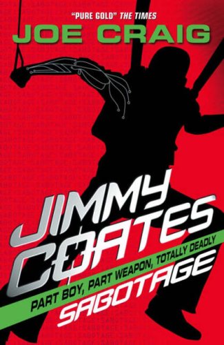 Jimmy Coates: Sabotage (Jimmy Coates)