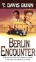 Berlin Encounter (Rendezvous With Destiny #4)