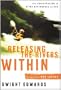 Releasing the Rivers Within: The Exhilaration of Utter Dependence on God