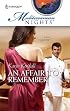 An Affair To Remember (Harlequin Mediterranean Nights Series)
