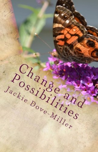 Change and Possibilities: Poems That Inspire