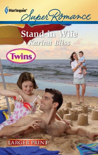Stand-in Wife (Harlequin Super Romance (Larger Print)) [Large Print]