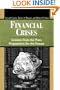 Financial Crises: Lessons from the Past, Preparation for the Future (World Bank/Imf/Brookings Emerg)