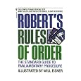 Robert's Rules of Order: The Standard Guide to Parliamentary Procedure