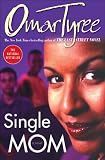 SINGLE MOM : A Novel