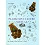 Plankton Culture Manual - Sixth Edition