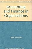 Accounting and finance in organisations
