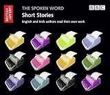 Short Stories: English and Irish Authors Read Their Own Work (The spoken Word)