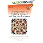 Scaling Analysis in Modeling Transport and Reaction Processes: A Systematic Approach to Model Building and the Art of Approximation