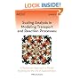 Scaling Analysis in Modeling Transport and Reaction Processes: A Systematic Approach to Model Building and the Art of Approximation