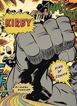 Kirby: King of Comics Kirby: King of Comics