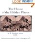 The House of the Hidden Places
