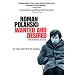 Roman Polanski: Wanted and Desired