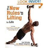 The New Rules of Lifting For Life: An All-New Muscle-Building, Fat-Blasting Plan for Men... by Lou Schuler and Alwyn Cosgrove