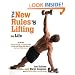 The New Rules of Lifting For Life: An All-New Muscle-Building, Fat-Blasting Plan for Men and Women Who Want to Ace Their Midlife Exams