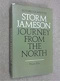 Journey from the North : autobiography of Storm Jameson. Vol.2