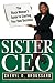 Sister Ceo: The Black Woman's Guide to Starting Your Own Business