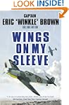 Wings on My Sleeve: The World's Great...