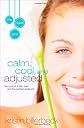 Calm, Cool, and Adjusted: Spa Girls Series (Spa Girls)