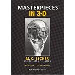 Masterpieces in 3-d - M. C. Escher and the Art of Illusion (Hardcover) book cover