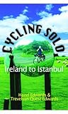 Cycling solo : Ireland to Istanbul