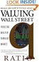 Valuing Wall Street : Protecting Wealth in Turbulent Markets