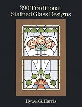 390 Traditional Stained Glass Designs (Dover Pictorial Archives)