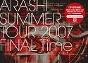 SUMMER TOUR 2007 FINAL Time-コトバノチカラ- [DVD]