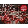 SUMMER TOUR 2007 FINAL Time-�R�g�o�m�`�J��- [DVD]