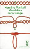 Meurtriers sans visage