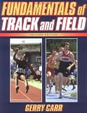 Fundamentals of Track and Field, Second Edition