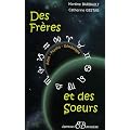 Des fr�res et des soeurs : En Astro-Psycho-G�n�alogie