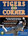 Tigers Corner 2008: An Annual Guide to Detroit Tigers Baseball