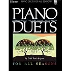 Buy Piano Duets for All Seasons: Arrangements for One Piano, Four Hands by Ethel Tench Rogers