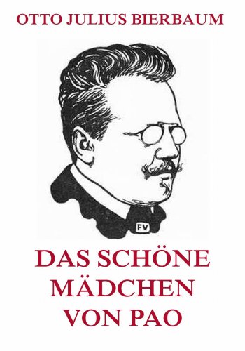 Das schöne Mädchen von Pao: Vollständige Ausgabe (German Edition)