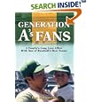 Generation A's Fans: A Family's Long Love Affair With One of Baseball's Best Teams by Donald A., Sr. Marquez